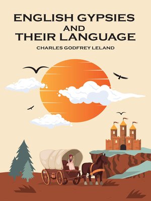 cover image of English Gypsies and Their Language